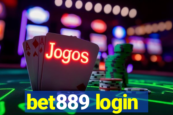 bet889 login