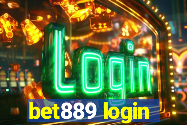 bet889 login