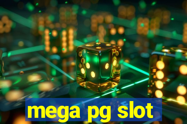 mega pg slot