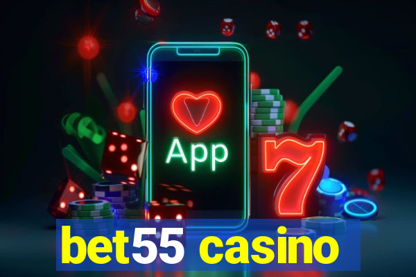 bet55 casino