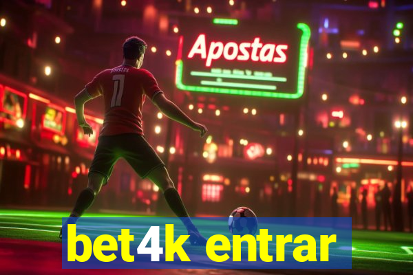 bet4k entrar