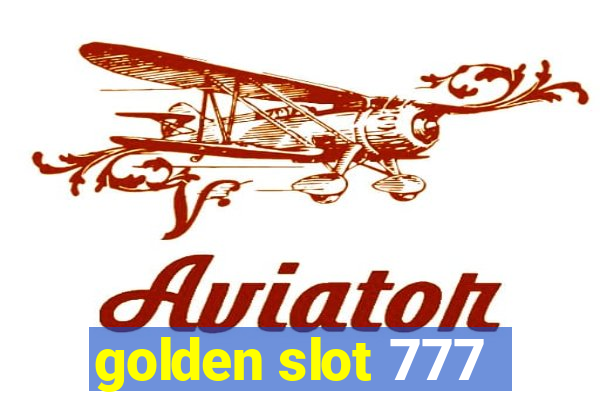 golden slot 777