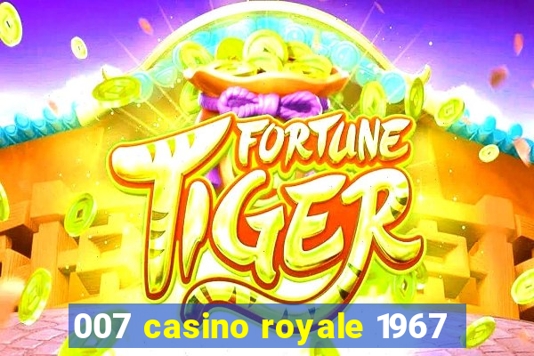 007 casino royale 1967