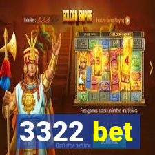 3322 bet