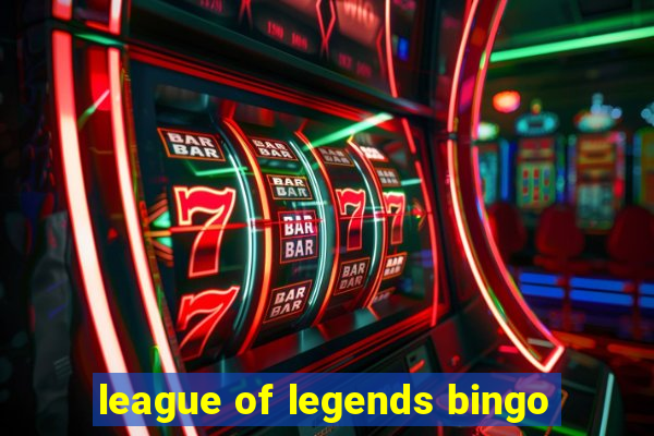 league of legends bingo