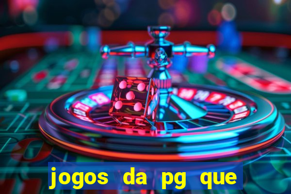 jogos da pg que mais pagam