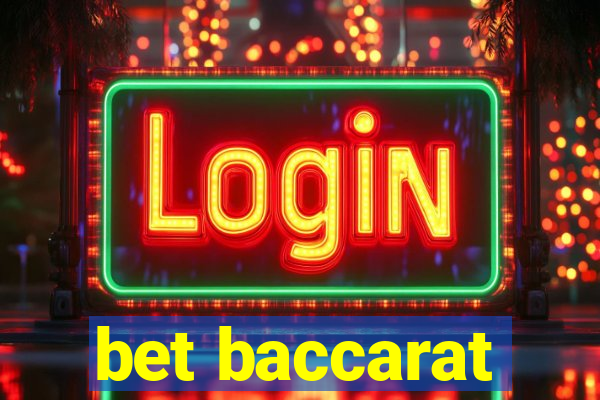 bet baccarat