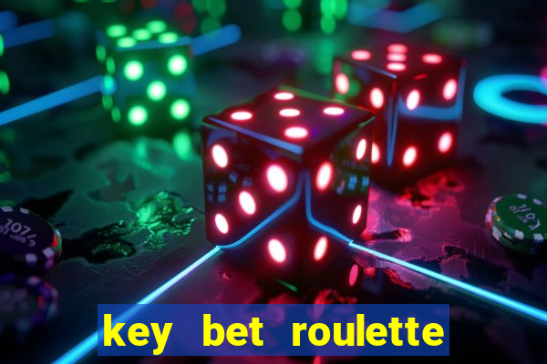 key bet roulette free play