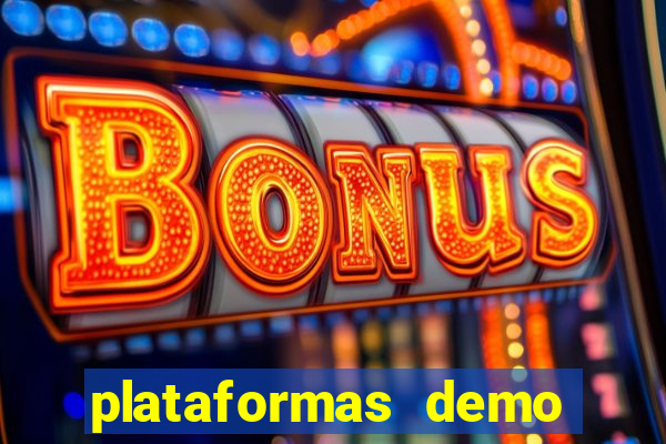 plataformas demo para jogar