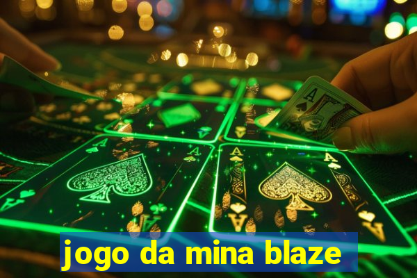 jogo da mina blaze