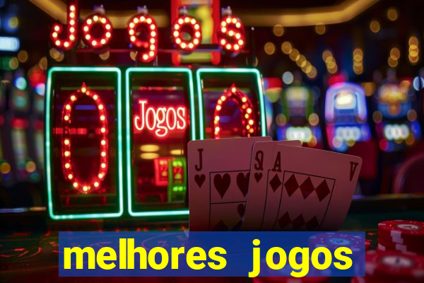 melhores jogos atualmente para android