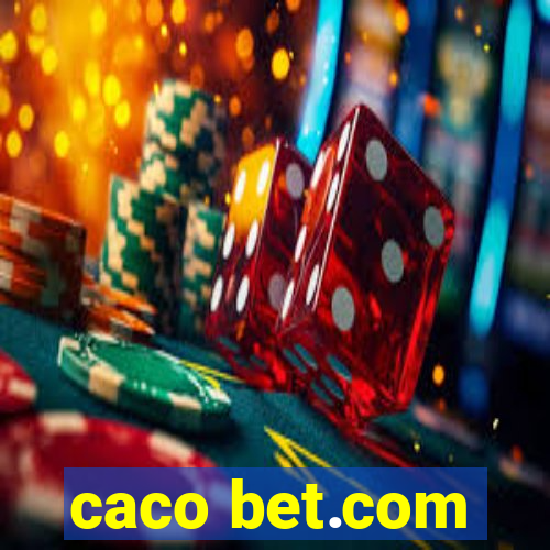 caco bet.com