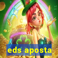 eds aposta