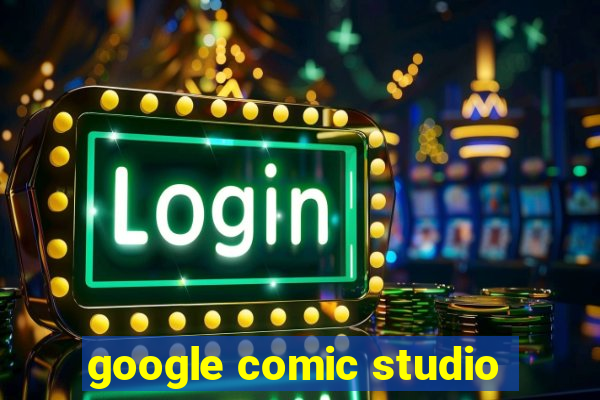 google comic studio