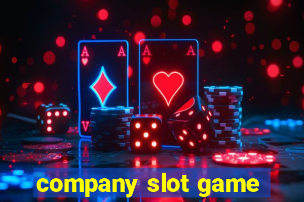 company slot game