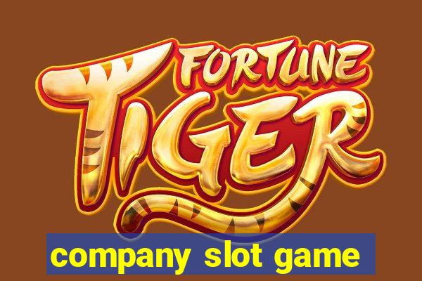 company slot game