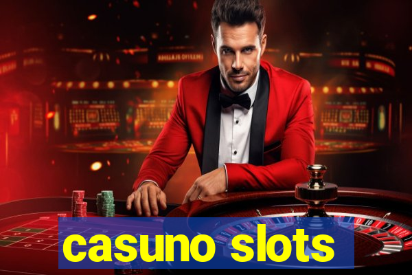 casuno slots