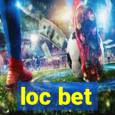 loc bet