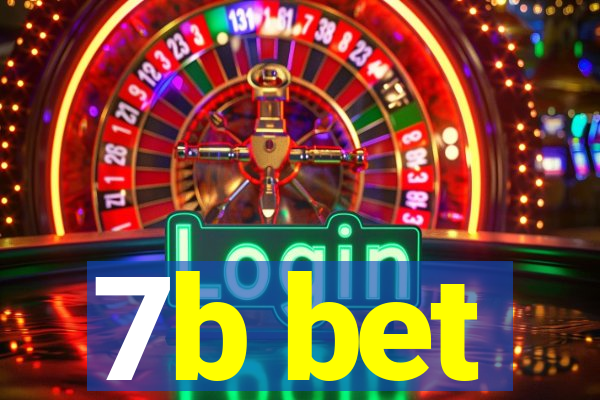 7b bet