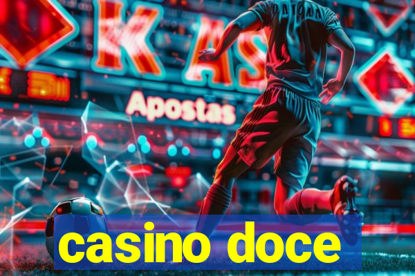 casino doce