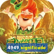 4949 significado