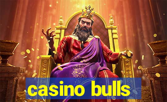 casino bulls