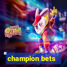 champion bets