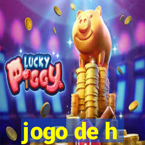 jogo de h