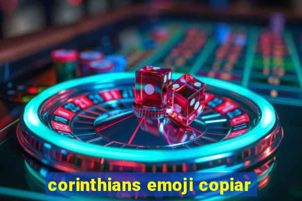 corinthians emoji copiar