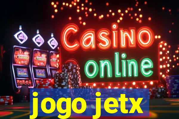 jogo jetx