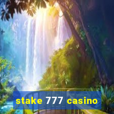 stake 777 casino