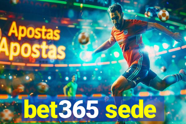 bet365 sede