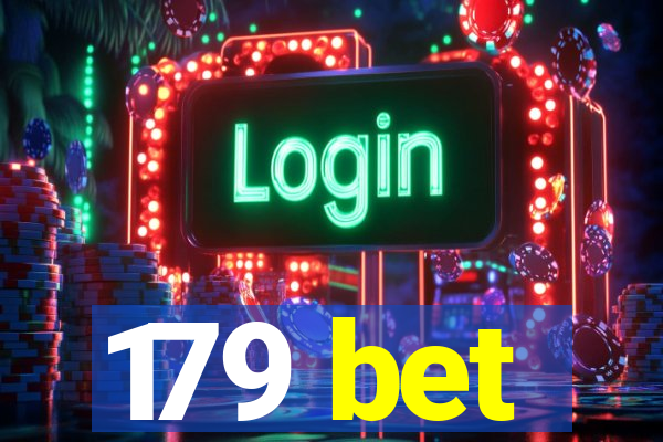 179 bet