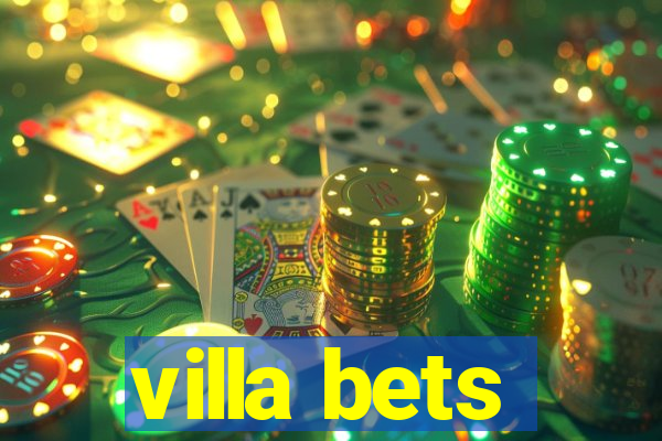 villa bets