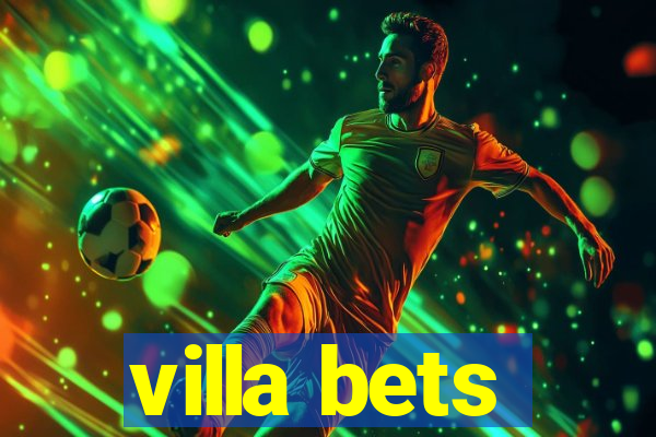 villa bets