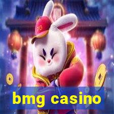 bmg casino