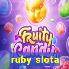 ruby slota