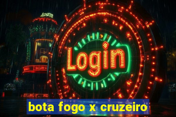 bota fogo x cruzeiro