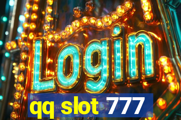 qq slot 777