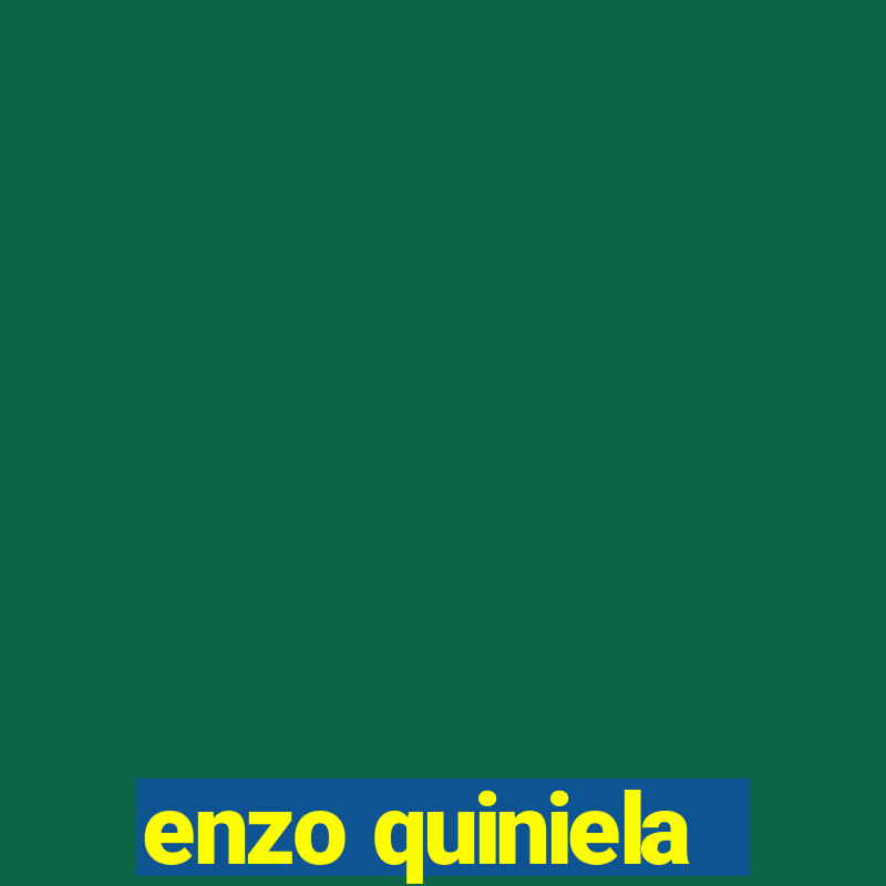 enzo quiniela