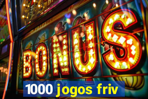 1000 jogos friv