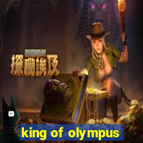 king of olympus