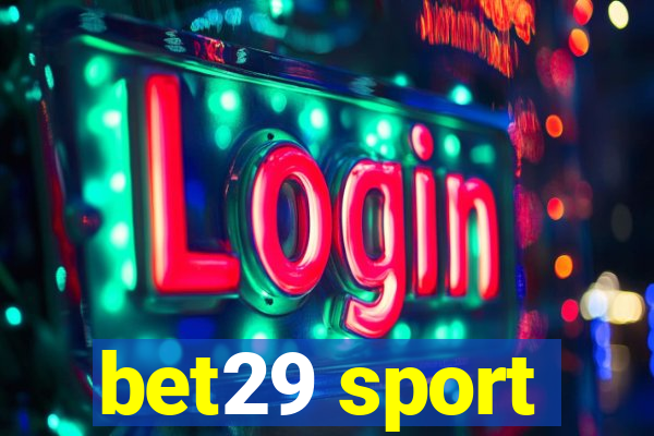 bet29 sport