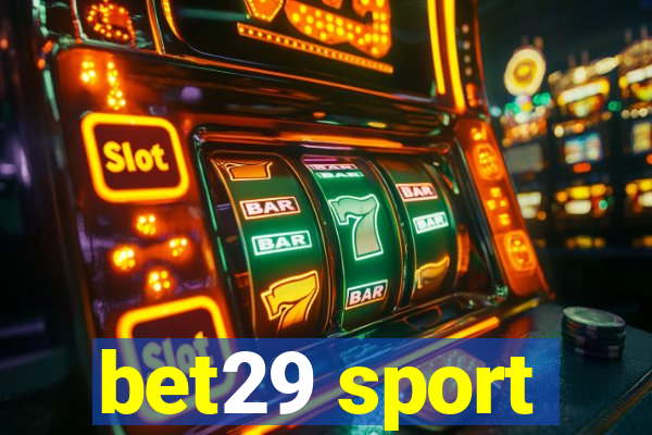 bet29 sport