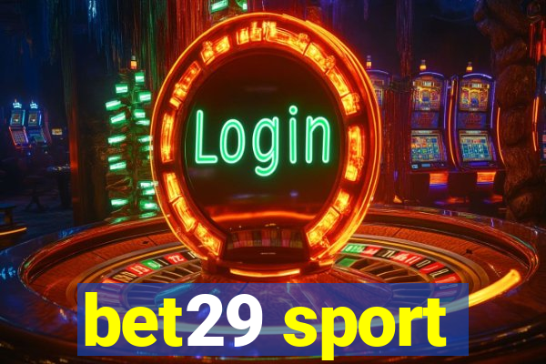 bet29 sport