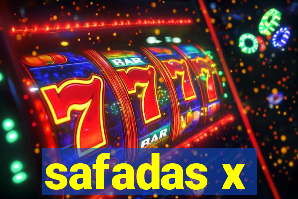 safadas x