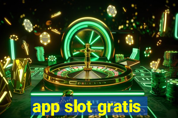 app slot gratis