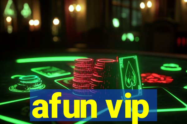 afun vip