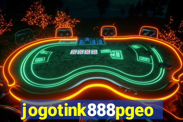 jogotink888pgeo