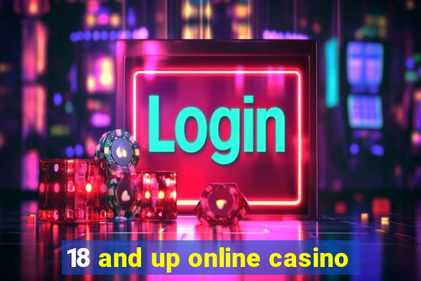 18 and up online casino